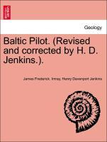 Image du vendeur pour Baltic Pilot. (Revised and corrected by H. D. Jenkins.). PART III mis en vente par moluna