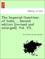 Bild des Verkufers fr The Imperial Gazetteer of India . Second edition [revised and enlarged]. Vol. VII. zum Verkauf von moluna