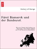 Image du vendeur pour Furst Bismarck und der Bundesrat. mis en vente par moluna