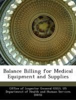 Bild des Verkufers fr Balance Billing for Medical Equipment and Supplies zum Verkauf von moluna