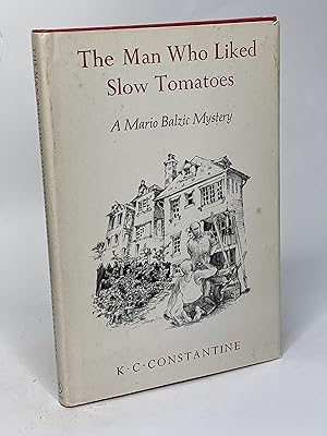 Imagen del vendedor de THE MAN WHO LIKED SLOW TOMATOES: A Mario Balzac Mystery. a la venta por Bookfever, IOBA  (Volk & Iiams)