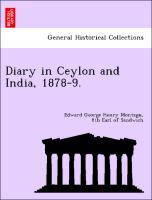Seller image for Diary in Ceylon and India, 1878-9. for sale by moluna