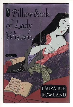 Seller image for THE PILLOW BOOK OF LADY WISTERIA. for sale by Bookfever, IOBA  (Volk & Iiams)