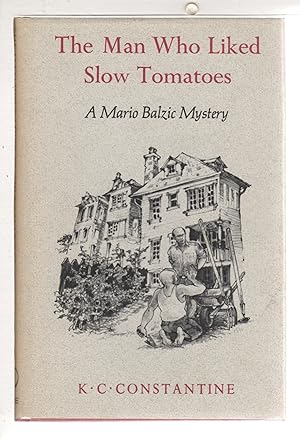 Imagen del vendedor de THE MAN WHO LIKED SLOW TOMATOES: A Mario Balzac Mystery. a la venta por Bookfever, IOBA  (Volk & Iiams)