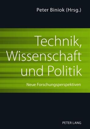 Imagen del vendedor de Technik, Wissenschaft und Politik a la venta por moluna