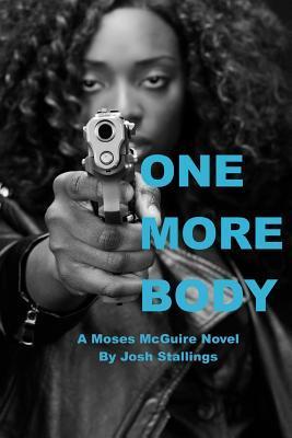 Bild des Verkufers fr One More Body: (A Moses McGuire Novel) zum Verkauf von moluna