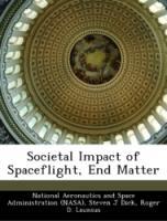 Seller image for Societal Impact of Spaceflight, End Matter for sale by moluna