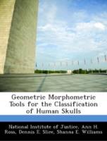 Imagen del vendedor de Geometric Morphometric Tools for the Classification of Human Skulls a la venta por moluna
