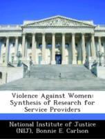 Imagen del vendedor de Violence Against Women: Synthesis of Research for Service Providers a la venta por moluna