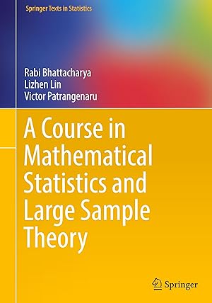 Bild des Verkufers fr A Course in Mathematical Statistics and Large Sample Theory zum Verkauf von moluna