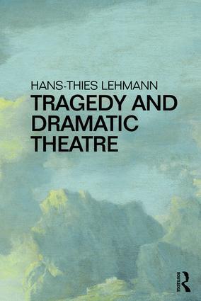 Seller image for Tragedy and Dramatic Theatre for sale by moluna