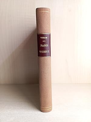 Image du vendeur pour Paris Vicieux. Pierre Vron. Dentu Editeur, 1880. mis en vente par Bibliomania