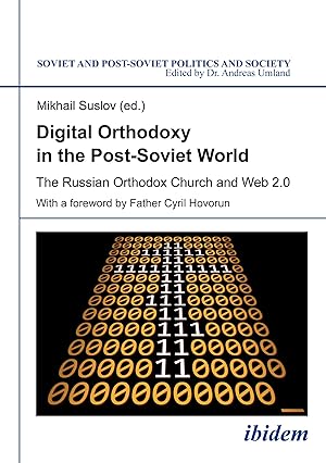 Image du vendeur pour Digital Orthodoxy in the Post-Soviet World mis en vente par moluna