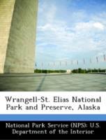 Bild des Verkufers fr Wrangell-St. Elias National Park and Preserve, Alaska zum Verkauf von moluna