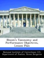 Imagen del vendedor de Bloom s Taxonomy and Performance Objectives, Lesson Plan a la venta por moluna