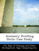 Bild des Verkufers fr Accessory Dwelling Units: Case Study zum Verkauf von moluna