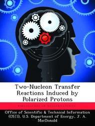 Bild des Verkufers fr Two-Nucleon Transfer Reactions Induced by Polarized Protons zum Verkauf von moluna