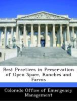 Bild des Verkufers fr Best Practices in Preservation of Open Space, Ranches and Farms zum Verkauf von moluna
