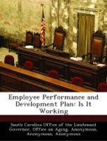 Seller image for Employee Performance and Development Plan: Is It Working for sale by moluna