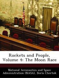 Bild des Verkufers fr Rockets and People, Volume 4: The Moon Race zum Verkauf von moluna