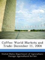 Immagine del venditore per Coffee: World Markets and Trade: December 11, 2004 venduto da moluna