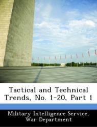 Bild des Verkufers fr Tactical and Technical Trends, No. 1-20, Part 1 zum Verkauf von moluna