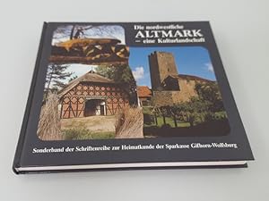 Bild des Verkufers fr Die nordwestliche Altmark - eine Kulturlandschaft zum Verkauf von SIGA eG