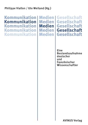 Bild des Verkufers fr Philippe Viallon, U: Kommunikation - Medien - Gesellschaft zum Verkauf von moluna