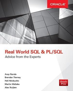 Bild des Verkufers fr Real World SQL and Pl/SQL: Advice from the Experts zum Verkauf von moluna