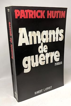 Seller image for AMANTS DE GUERRE for sale by crealivres