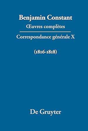 Image du vendeur pour Correspondance gnrale (1816-1818). Tl.10 mis en vente par moluna