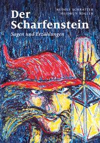 Bild des Verkufers fr Der Scharfenstein zum Verkauf von moluna