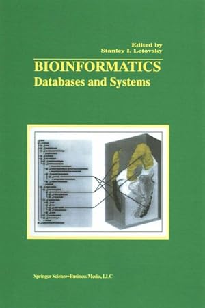 Image du vendeur pour Bioinformatics : Databases and Systems mis en vente par GreatBookPrices