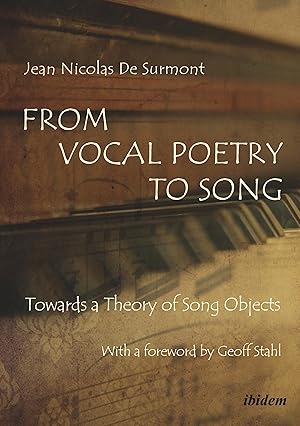 Bild des Verkufers fr From Vocal Poetry to Song zum Verkauf von moluna