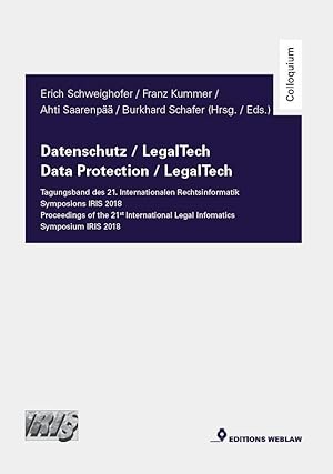 Image du vendeur pour Datenschutz/LegalTech - Tagungsband des 21. Internationalen Rechtsinformatik Symposions IRIS 2018 mis en vente par moluna
