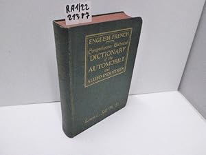 Seller image for ENGLISH-FRENCH COMPREHENSIVE TECHNICAL DICTIONARY OF THE AUTOMOBILE AND ALLIED INDUSTRIES ANGLAIS-FRANAIS DICTIONNAIRE TECHNIQUE TRES COMPLET DE L AUTOMOBILE ET DES INDUSTRIES QUI S Y RATTACHENT for sale by Schuebula