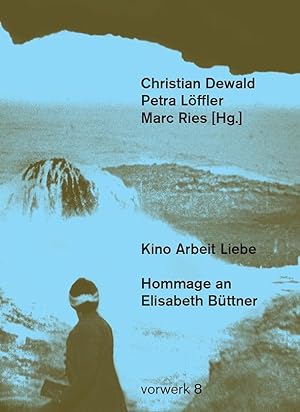Seller image for Kino Arbeit Liebe for sale by moluna