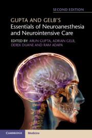 Bild des Verkufers fr Gupta and Gelb\ s Essentials of Neuroanesthesia and Neurointensive Care zum Verkauf von moluna