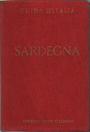 Sardegna. Guida d'Italia