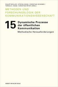 Seller image for Dynamische Prozesse der oeffentlichen Kommunikation for sale by moluna