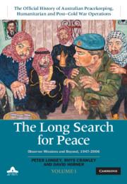 Bild des Verkufers fr The Long Search for Peace: Volume 1, the Official History of Australian Peacekeeping, Humanitarian and Post-Cold War Operations: Observer Missions and zum Verkauf von moluna
