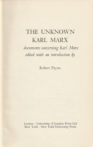 Unknown Karl Marx: Documents Concerning Karl Marx