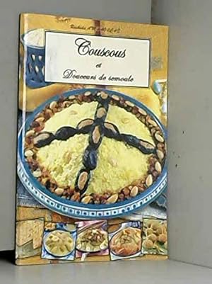 Bild des Verkufers fr Couscous et Douceurs de semoule zum Verkauf von Dmons et Merveilles