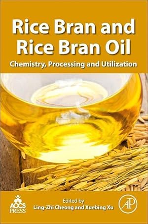 Immagine del venditore per Rice Bran and Rice Bran Oil: Chemistry, Processing and Utilization venduto da moluna