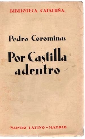 Seller image for Por Castilla adentro . for sale by Librera Astarloa