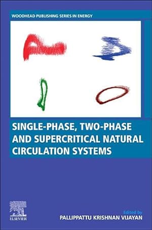Seller image for Single-Phase, Two-Phase and Supercritical Natural Circulation Systems for sale by moluna