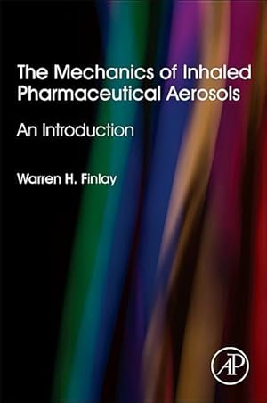 Seller image for The Mechanics of Inhaled Pharmaceutical Aerosols: An Introduction for sale by moluna