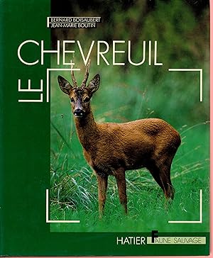 Bild des Verkufers fr Le chevreuil zum Verkauf von Bouquinerie Le Fouineur