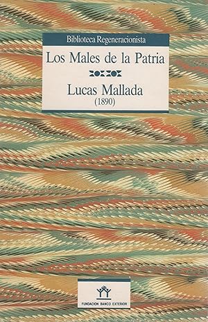 Bild des Verkufers fr Los males de la patria . zum Verkauf von Librera Astarloa