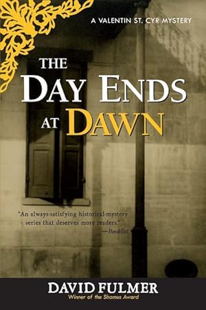 Bild des Verkufers fr The Day Ends at Dawn: A Valentin St. Cyr Mystery zum Verkauf von moluna